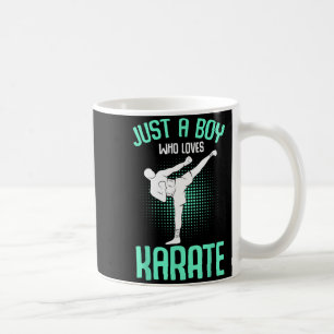 Just A Boy who Loves Karate Kids Boys Coffee Mug