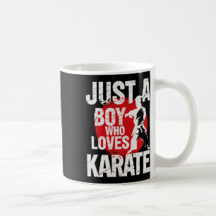 Just A Boy Who Loves Karate Martial Arts  Coffee Mug