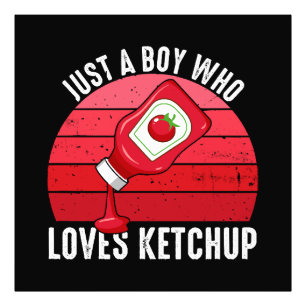 Just A Boy Who Loves Ketchup Photo Print