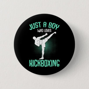 Just A Boy Who Loves Kickboxing Kickboxer Kids Boy 6 Cm Round Badge
