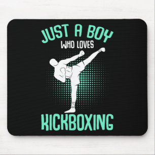 Just A Boy Who Loves Kickboxing Kickboxer Kids Boy Mouse Pad