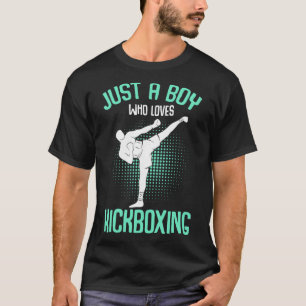 Just A Boy Who Loves Kickboxing Kickboxer Kids Boy T-Shirt
