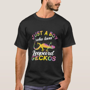 Just A Boy Who Loves Leopard Geckos T-Shirt