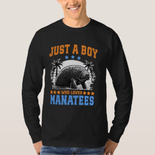 Just A Boy Who Loves Manatees Manatees Lover Ocean T-Shirt