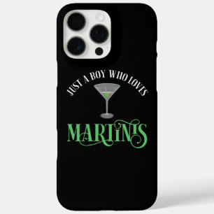 Just A Boy Who Loves Martinis iPhone 16 Pro Max Case