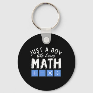 Just A Boy Who Loves Math Algebra Funny Mathematic Key Ring