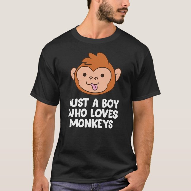 Just a Boy Who Loves Monkeys Cute Monkey T-Shirt (Front)
