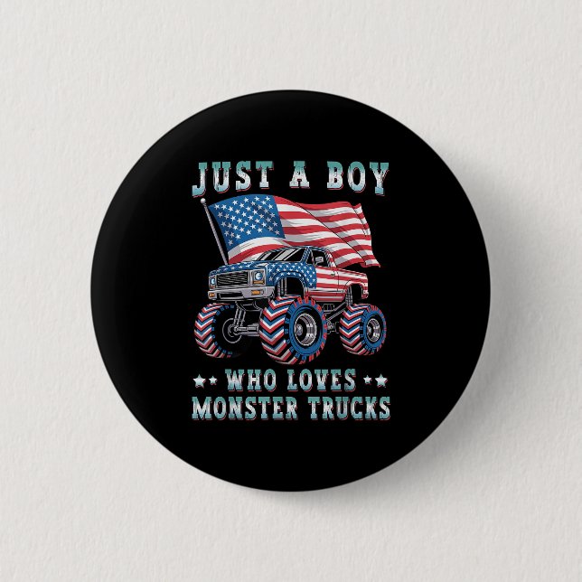 Just A Boy Who Loves Monster Trucks American Flag  6 Cm Round Badge (Front)