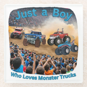 Just a Boy who Loves Monster Trucks Glass Coaster