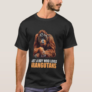 Just a Boy who loves Orangutans Orangutan T-Shirt