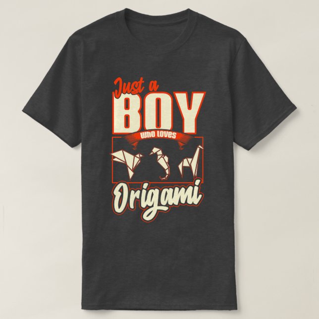 Just A Boy Who Loves Origami T-Shirt (Design Front)