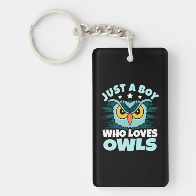 Just A Boy Who Loves Owls Key Ring (Front)