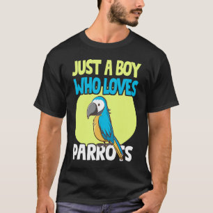 Just A Boy Who Loves Parrots  Birds  Boys Kids T-Shirt