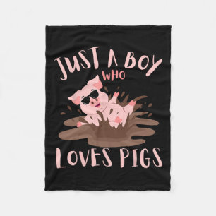 Just A Boy Who Loves Pigs Sungles In The Mud Kids Fleece Blanket