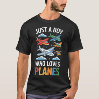 Just A Boy Who Loves Planes Aeroplane Fan Young T-Shirt