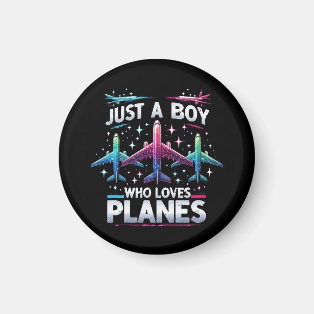 Just A Boy Who Loves Planes Magnet (Front)