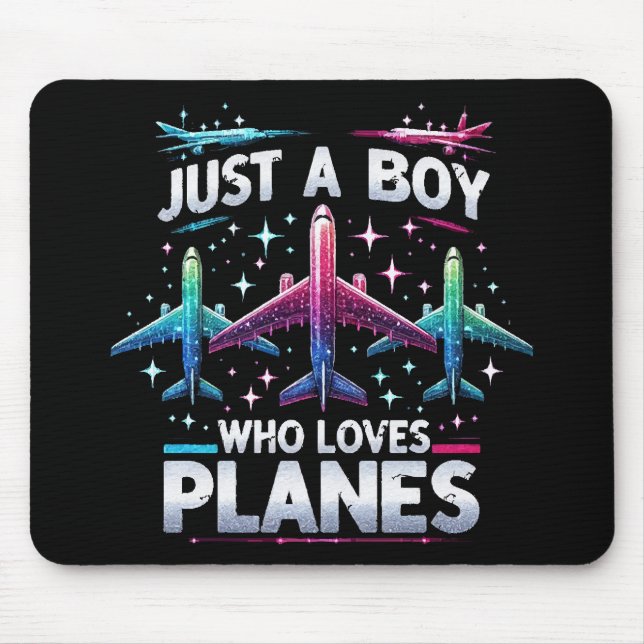 Just A Boy Who Loves Planes Mouse Pad (Front)