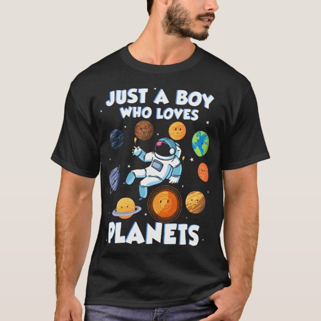 Just A Boy Who Loves Planets Astrology Science Sol T-Shirt (Front)