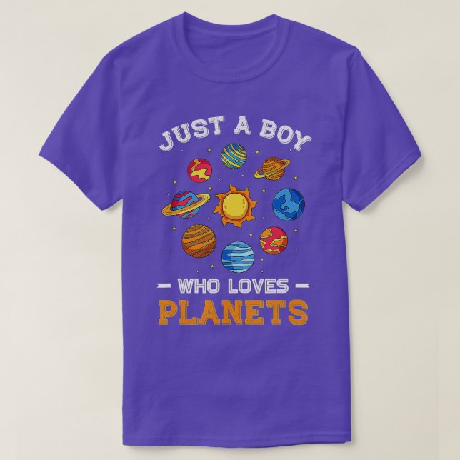 Just A Boy Who Loves Planets Solar Space Science ( T-Shirt (Design Front)