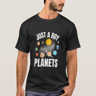 Just A Boy Who Loves Planets Space Science Kid Bir T-Shirt