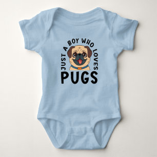 Just A Boy Who Loves Pugs Baby Bodysuit