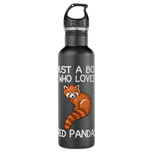 Just A Boy Who Loves Red Pandas Gift Red Panda 710 Ml Water Bottle