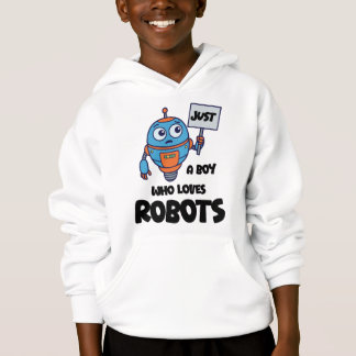Just A Boy Who Loves Robots Kids