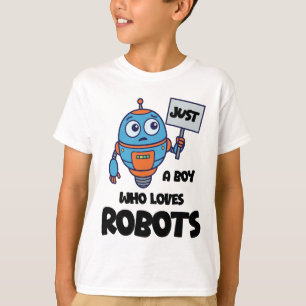 Just A Boy Who Loves Robots Kids T-Shirt