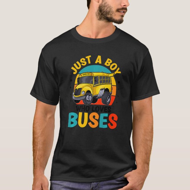 Just A Boy Who Loves School Buses Kids School Bus  T-Shirt (Front)