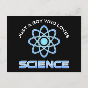Just A Boy Who Loves Science Postcard