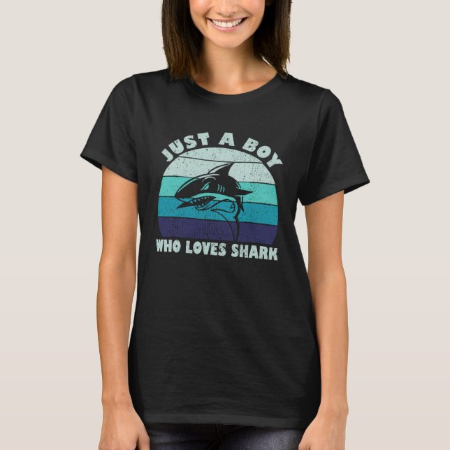 Just A Boy Who Loves Sharks Love Ocean Shark T-Shirt (Front)