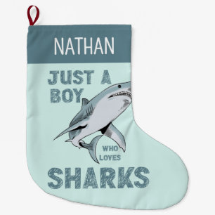 Just a boy who loves Sharks Shark Lover Large Christmas Stocking