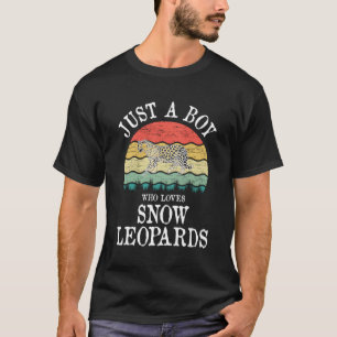 Just A Boy Who Loves Snow Leopards Gift T-Shirt