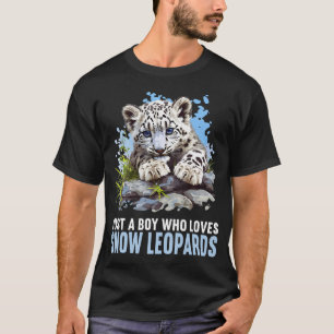 Just A Boy Who Loves Snow Leopards Lovers Snow Leo T-Shirt