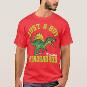 Just A Boy Who Loves Spinosaurus I Kids Spinosauru T-Shirt