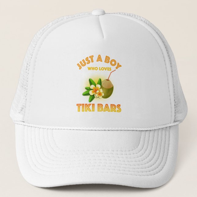 Just A Boy Who Loves Tiki Bars Trucker Hat (Front)