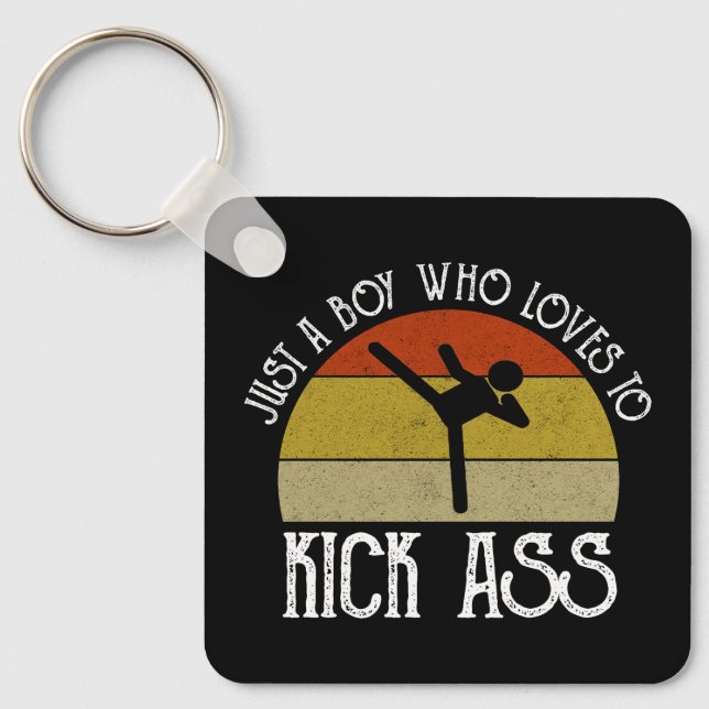 Just A Boy Who Loves To Kick-Ass Key Ring (Front)