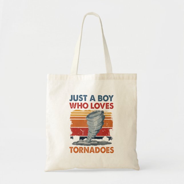 Just A Boy Who Loves Tornado Weather Storm Tornado Tote Bag (Front)