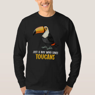 Just a boy who loves Toucans Toucan T-Shirt