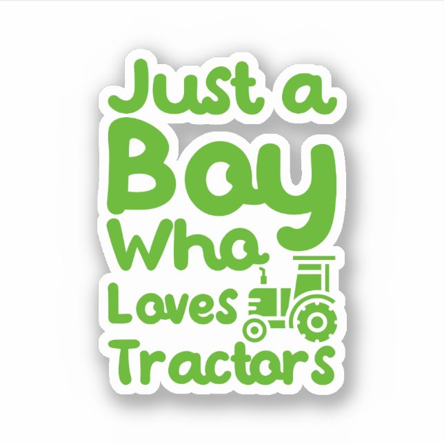 Just a Boy Who Loves Tractors (Front)