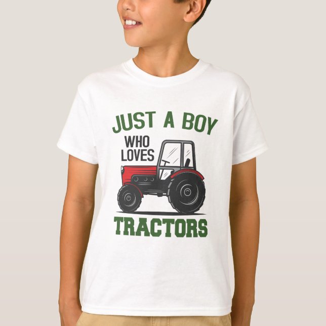 Just a Boy Who Loves Tractors Farm Kids Birthday   T-Shirt (Front)