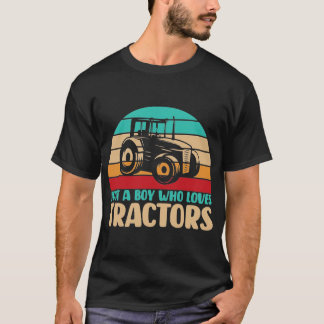 Just A Boy Who Loves Tractors T-Shirt, Birthday T-Shirt