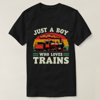 Just A Boy Who Loves Trains Vintage Train Lover  T-Shirt