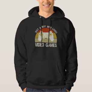 Just A Boy Who Loves Video Games Hoodie