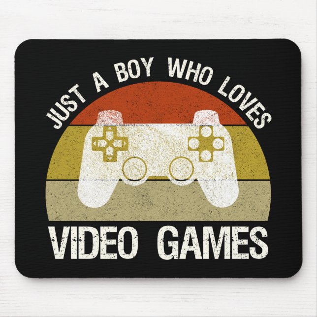 Just A Boy Who Loves Video Games Mouse Pad (Front)