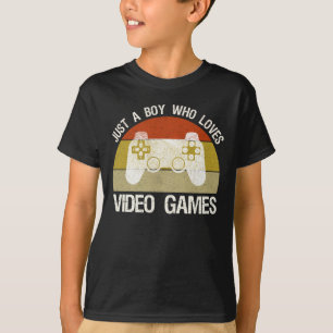 Just A Boy Who Loves Video Games T-Shirt