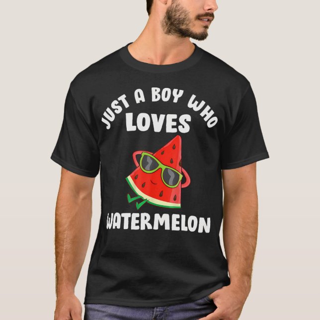 Just A Boy Who Loves Watermelon Funny Summer Fruit T-Shirt (Front)