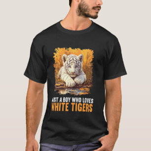 Just a Boy who loves White Tigers White Tiger T-Shirt