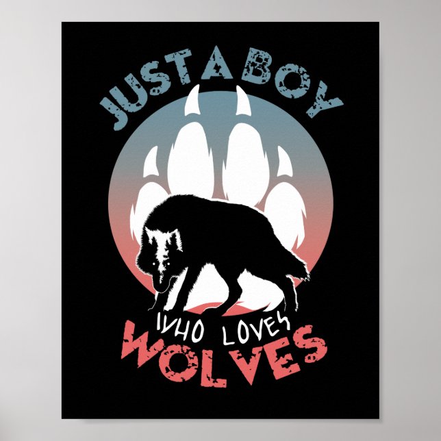 Just a boy who loves wolves poster (Front)