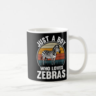 Just A Boy Who Loves Zebras Recto Zebra Lover Coffee Mug